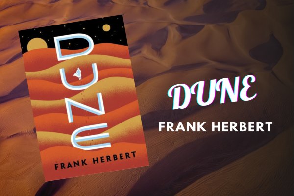 Frank Herbert – Písek a koření Duny