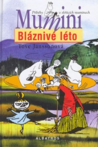 Könyv Bláznivé léto Tove Jansson