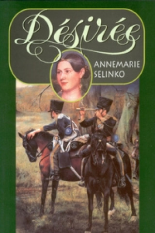 Könyv Désirée Annemarie Selinko