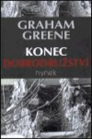 Carte Konec dobrodružství Graham Greene