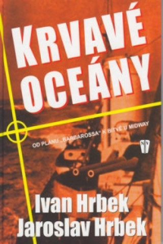 Könyv Krvavé oceány Ivan