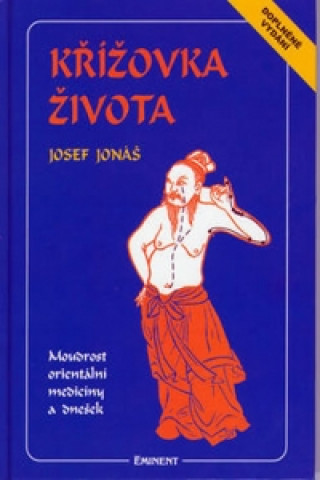 Könyv Křížovka života Josef Jonáš