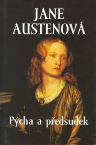 Könyv Pýcha a předsudek Jane Austenová
