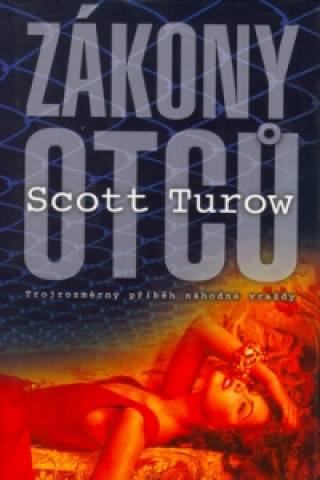 Könyv Zákony otců Scott Turow