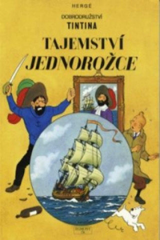 Könyv Tajemství jednorožce Hergé