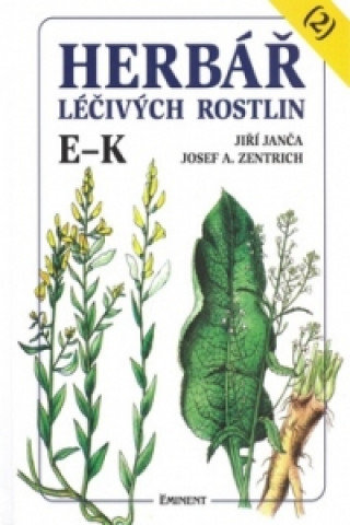 Knjiga Herbář léčivých rostlin (2) Jiří Janča