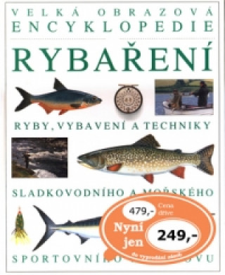 Carte Velká obrazová encyklopedie rybaření 