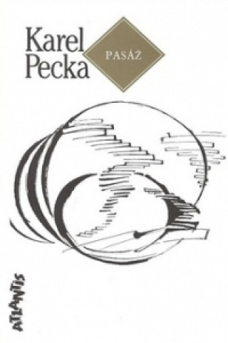 Könyv Pasáž Karel Pecka