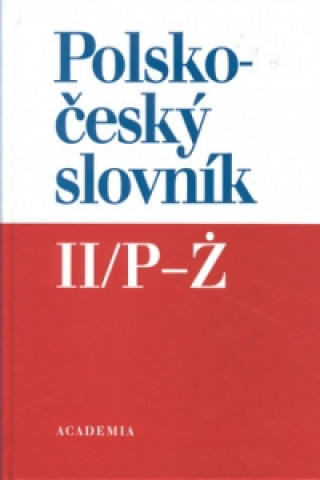 Carte Polsko-český slovník II/P - Z Karel Oliva