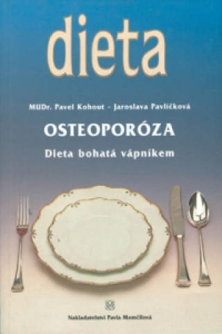 Knjiga Osteoporóza Pavel Kohout