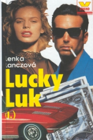 Carte Lucky Luk I. Lenka Lanczová
