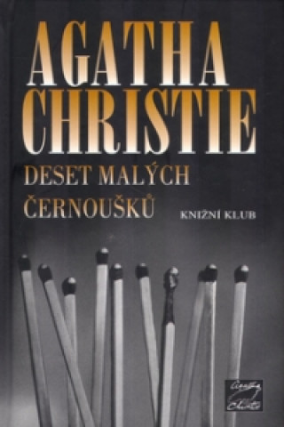 Carte Deset malých černoušků Agatha Christie