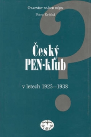 Książka Český PEN-klub Petra Krátká