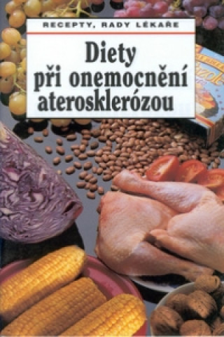 Kniha RRL: Diety při onem.ateroskl. Pavel Gregor