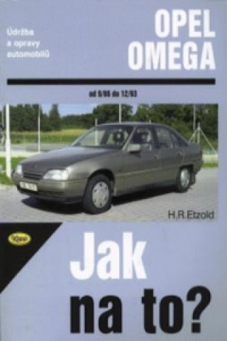 Книга Opel Omega od 9/86 do 12/93 Hans-Rüdiger Etzold