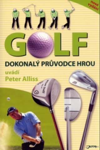 Book Golf Dokonalý průvodce hrou Peter Alliss