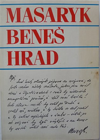 Book Masaryk, Beneš, hrad Jaroslav Pecháček