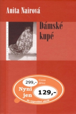 Kniha Dámské kupé Anita Nairová