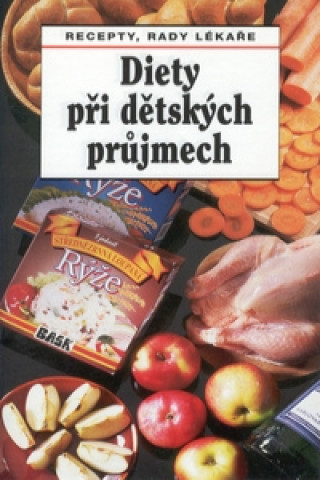 Книга Diety při dětských průjmech Jaroslav Hejzlar