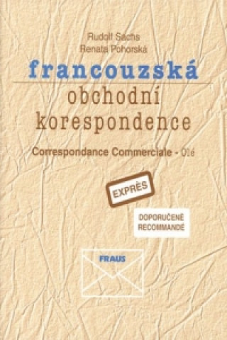 Könyv Francouzská obchodní korespondence - klíč Rudolf Sachs