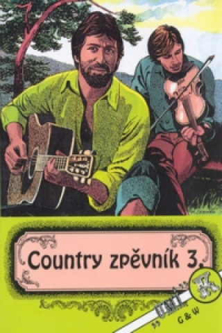 Książka Country zpěvník 3. collegium