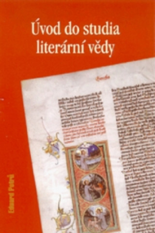 Kniha Úvod do studia literární vědy Eduard Petrů