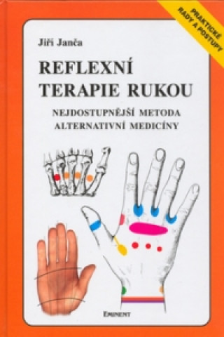 Книга Reflexní terapie rukou Jiří Janča