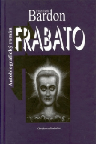 Kniha Frabato František Bardon