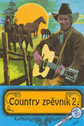 Książka Country zpěvník 2. collegium