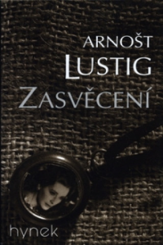 Carte Zasvěcení Arnost Lustig