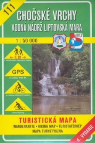 Tiskovina Chočské vrchy Vodná nádrž Liptovská Mara 1:50 000 collegium