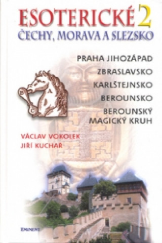 Könyv Esoterické Čechy, Morava a Sezsko.2. Václav Vokolek