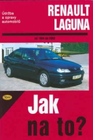 Książka Renault Laguna od 1994 do 2000 collegium