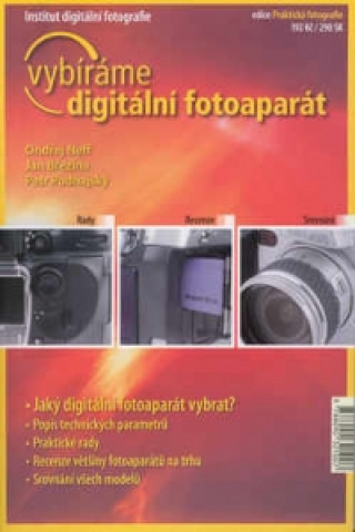 Kniha Vybíráme digitální fotoaparát Ondřej Neff