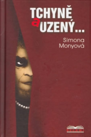 Kniha Tchyně a uzený Simona Monyová