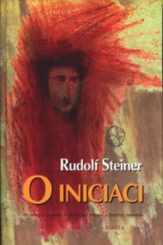 Könyv O iniciaci Rudolf Steiner