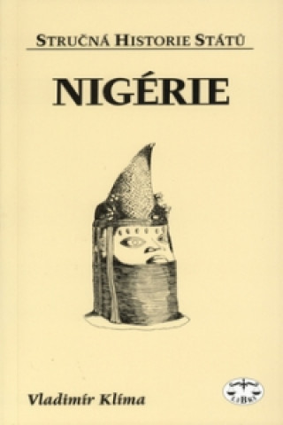 Kniha Nigérie Vladimír Klíma