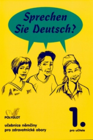Knjiga Sprechen Sie Deutsch? 1. pro učitele Doris Dusilová