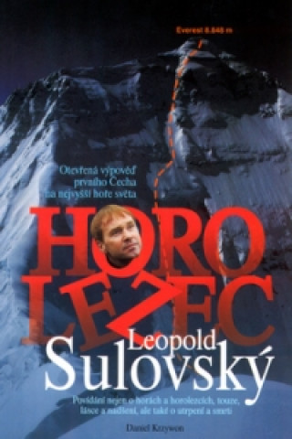 Kniha Horolezec Leopold Sulovský Daniel Krzywon