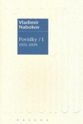 Carte Povídky/1 1921-1929 Vladimír Nabokov
