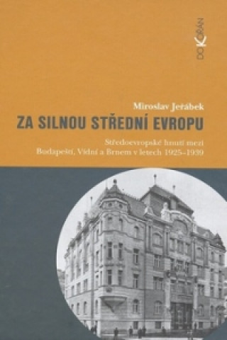 Carte Za silnou střední Evropou Miroslav Jeřábek