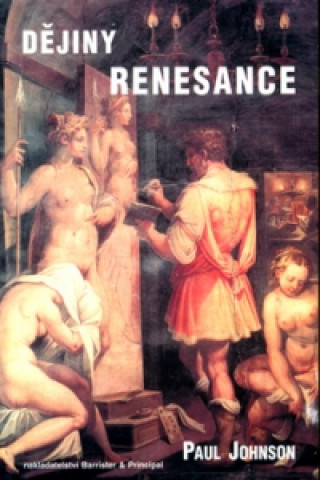 Carte Dějiny renesance Paul Johnson