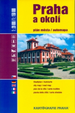 Materiale tipărite Praha a okolí 1:20 000/1:150 000 neuvedený autor