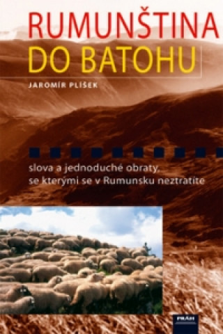 Kniha Rumunština do batohu Jaroslav Plíšek