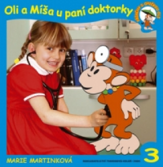 Книга Oli a Míša u paní doktorky Marie Martínková