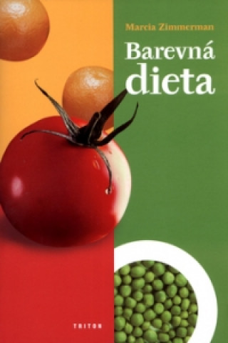 Kniha Barevná dieta Marcia Zimmerman