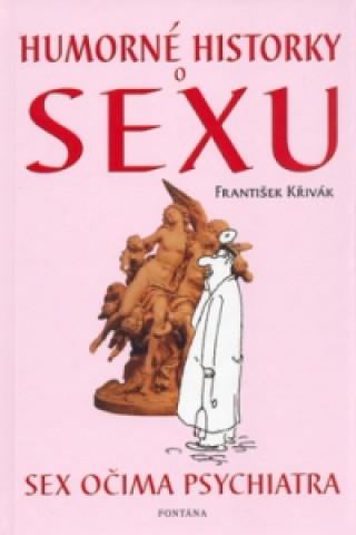 Book Humorné historky o sexu František Křivák