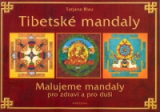 Könyv Tibetské mandaly Tatjana Blau