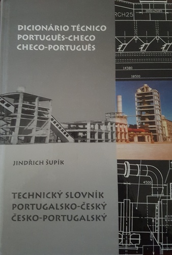 Kniha Dicionário Técnico Portugues-Checo/Checo-Portugues Jindřich Šupík