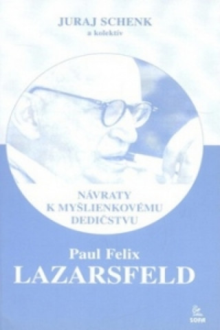 Βιβλίο Paul Felix Lazarsfeld Juraj Schenk